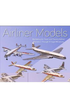 Airliner Models - Anthony J Lawler, Anthony J. Lawler