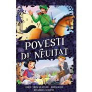 Povesti de neuitat. Heidi, fetita muntilor, Robin Hood, Frumoasa si Bestia, 