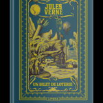 Volumul 37. Jules Verne. Un bilet de loterie, Litera