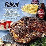 Fallout: The Vault Dweller's Official Cookbook, Hardcover - Victoria Rosenthal