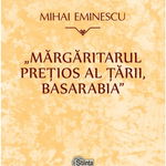 Margaritarul pretios al tarii, Basarabia - Mihai Eminescu, Stiinta