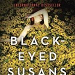Black-Eyed Susans: A Novel of Suspense, Paperback - Julia Heaberlin