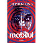 Mobilul, Stephen King - Editura Nemira