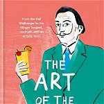 The Art of the Cocktail - Hamish Anderson