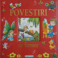 Povestiri cu farmec (Editie noua)
