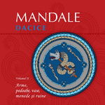 Mandale dacice (Vol. 2) - Paperback brosat - Mǎdǎlina Corina Diaconu - Curtea Veche, 