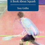 The G Spot, a Book about Squash