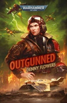 Outgunned - Denny Flowers, Denny Flowers