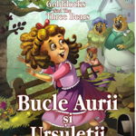 Povesti bilingve. Goldilocks and the Three Bears - Bucle Aurii si Ursuletii, 