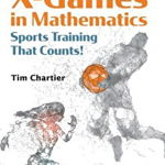 X Games in Mathematics: Sports Training That Counts!