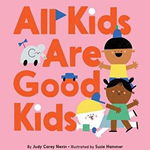 All Kids Are Good Kids