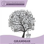 Key to Purple Workbook – A Complete Course for Young Writers, Aspiring Rhetoricians, and Anyone Else Who Needs to Understand How English Works