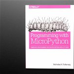 Programarea cu MicroPython - de Nicholas H. Tollervey