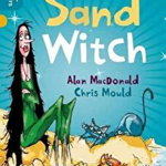 Oxford Reading Tree All Stars: Oxford Level 9 The Sand Witch. Level 9