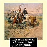 Life in the Far West