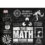 The Math Book: Big Ideas Simply Explained 