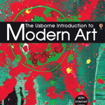 Introduction to Modern Art - Paperback - Rosie Dickins - Usborne Publishing, 