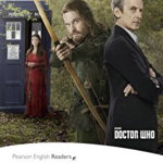 English Readers Level 2 Doctor Who. The Robot of Sherwood - Mark Gatiss, Longman Pearson ELT