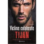 Victime colaterale. Intrusii. Volumul 2 - Tijan