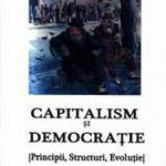 Capitalism si democratie. Principii, Structuri, Evolutie - Alexandru Mamina, Cetatea de Scaun