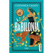 Babilonia - Constanza Casati, Babilonia - Constanza Casati,
