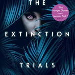 The Extinction Trials