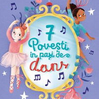 7 Povesti In Pas De Dans