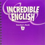 INCREDIBLE ENGLISH 5 Teacher's Book- REDUCERE 50%