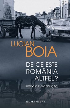 De ce este Romania altfel? ed.2018