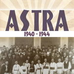 Astra 1940-1944 - Madalina Oprea, Madalina Oprea