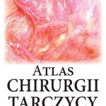 Atlas de chirurgie tiroidiană, DK Media Poland