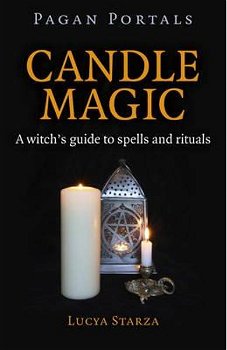 Pagan Portals - Candle Magic - Lucya Starza