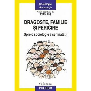 Dragoste, familie si fericire