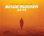 Art and Soul of Blade Runner 2049