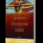 Ortodoxia. O filozofie personala, Humanitas