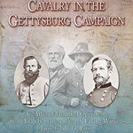 The Maps of the Cavalry at Gettysburg: An Atlas of Mounted Operations from Brandy Station Through Falling Waters, June 9 - July 14, 1863, Hardcover