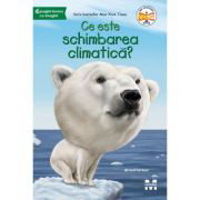 Ce este schimbarea climatica? - Gail Herman, Ce este schimbarea climatica? - Gail Herman,