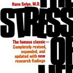 Stress of Life, Hans Selye