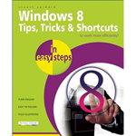 Windows 8. Tips, tricks and shortcuts - Stuart Yarnold, Astro