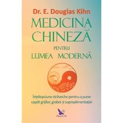 Medicina chineza pentru lumea moderna, 
