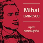 Mihai Eminescu, repere biobibliografice - Saluc Horvat 668263