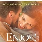 Enjoy!: The Gift of Sexual Pleasure for Women - Joyce J. Penner, Joyce J. Penner