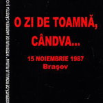 O zi de toamna, candva... 15 Noiembrie 1987 Brasov - Romulus Rusan 602373