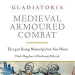 Medieval Armoured Combat - Dierk Hagedorn