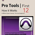 Pro Tools First 12 - How It Works