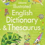 Illustrated English Dictionary & Thesaurus - Paperback brosat - Jane Bingham - Usborne Publishing, 