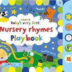 Baby's Very First Nursery Rhymes Playbook, Carturesti