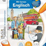 tiptoi® Wir lernen Englisch: 4-7 ani (tiptoi®- Învățarea limbii germane)