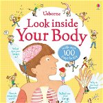 Look inside Your Body - Usborne book (4+)