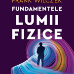 Fundamentele lumii fizice